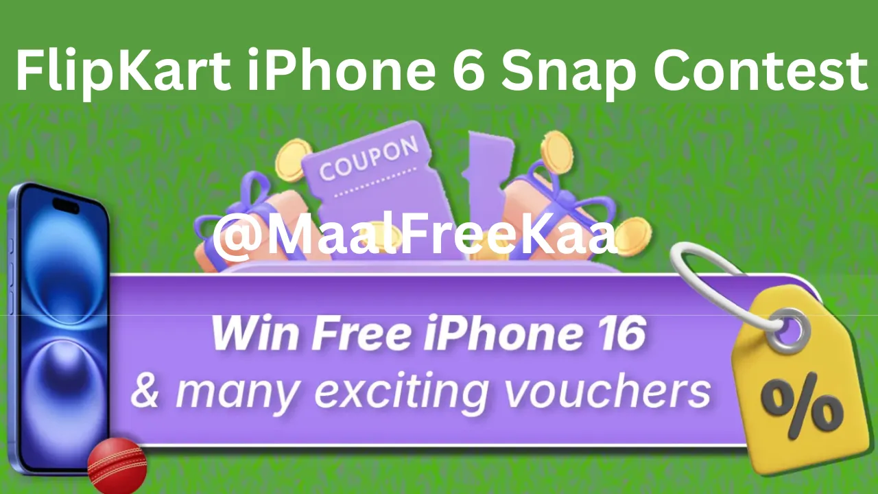 Flipkart iPhone 16 Snap Contest Win Big