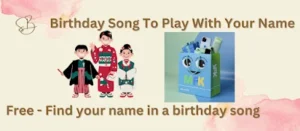 Get A Free Personalized Birthday Song with Your Name