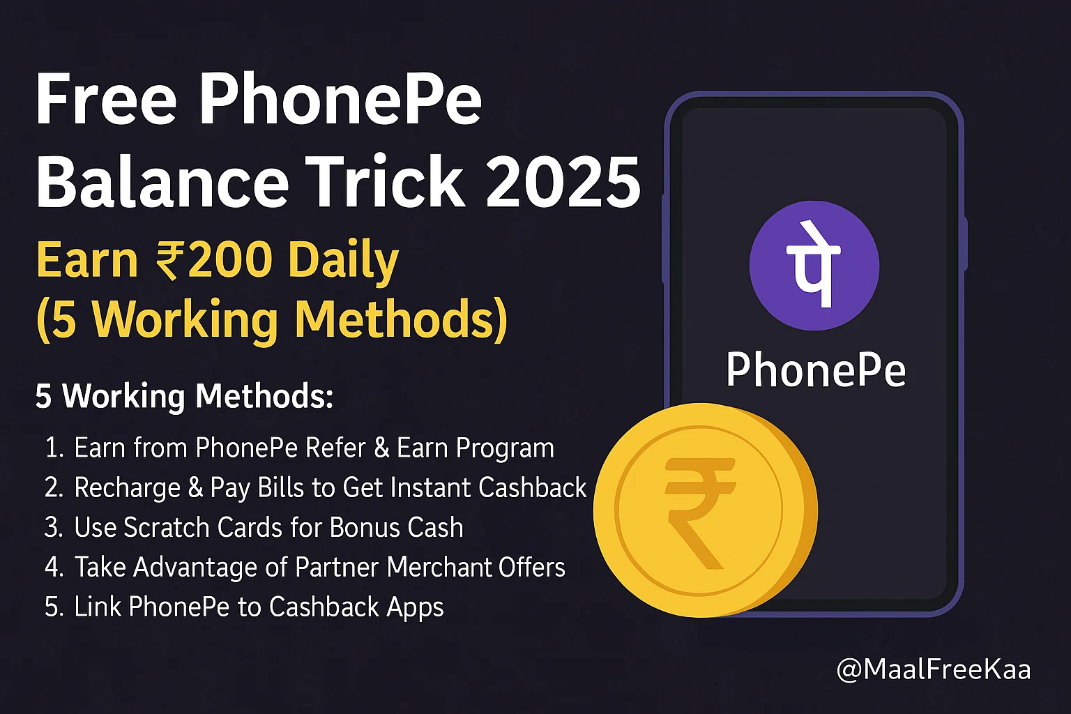 Free PhonePe Balance Trick 2025 – Earn ₹200 Daily (5 Legal Methods)