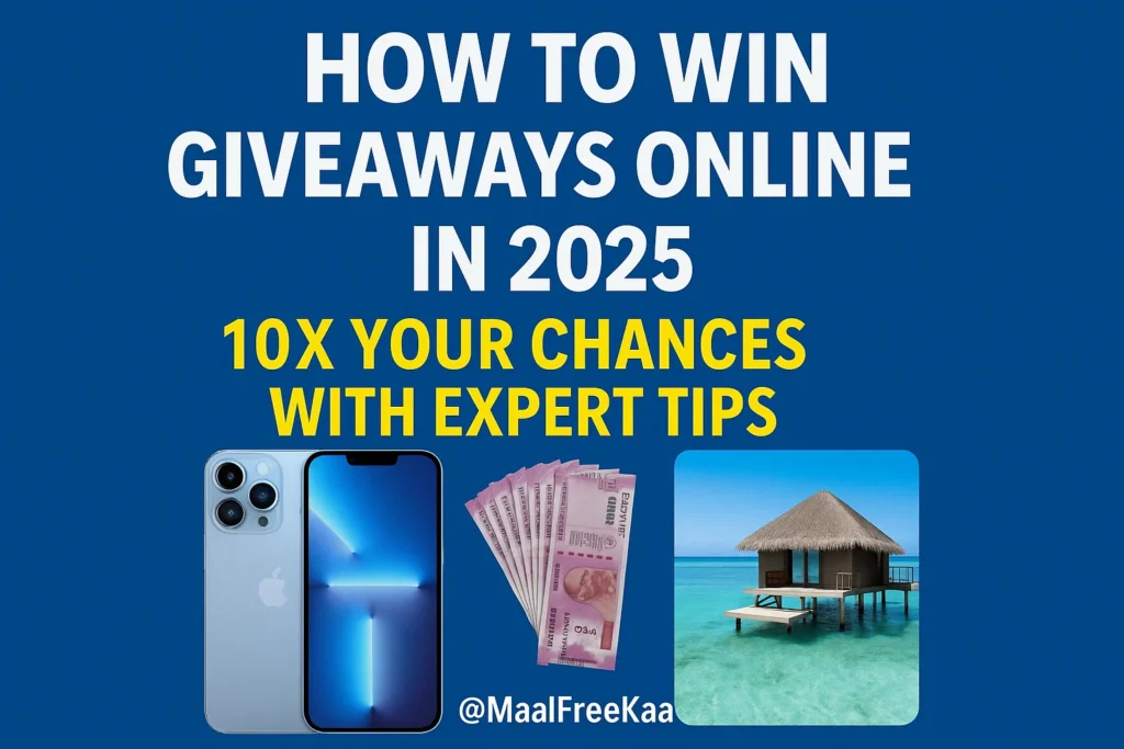 How to Win Giveaways Online – Top Tips and Tricks for 2025