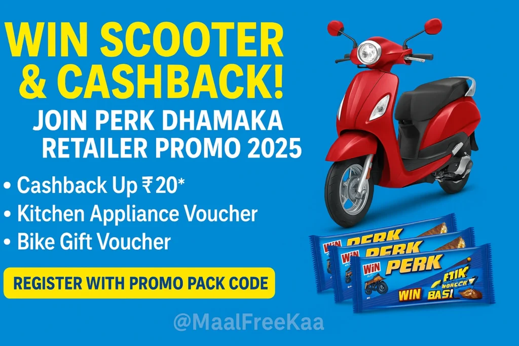 Win Scooter & Cashback! Join Perk Dhamaka Retailer Promo 2025