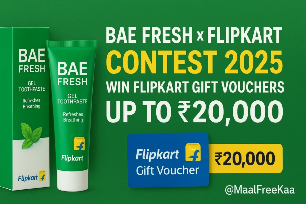 BAE Fresh Flipkart Contest Win ₹20,000 Gift Vouchers
