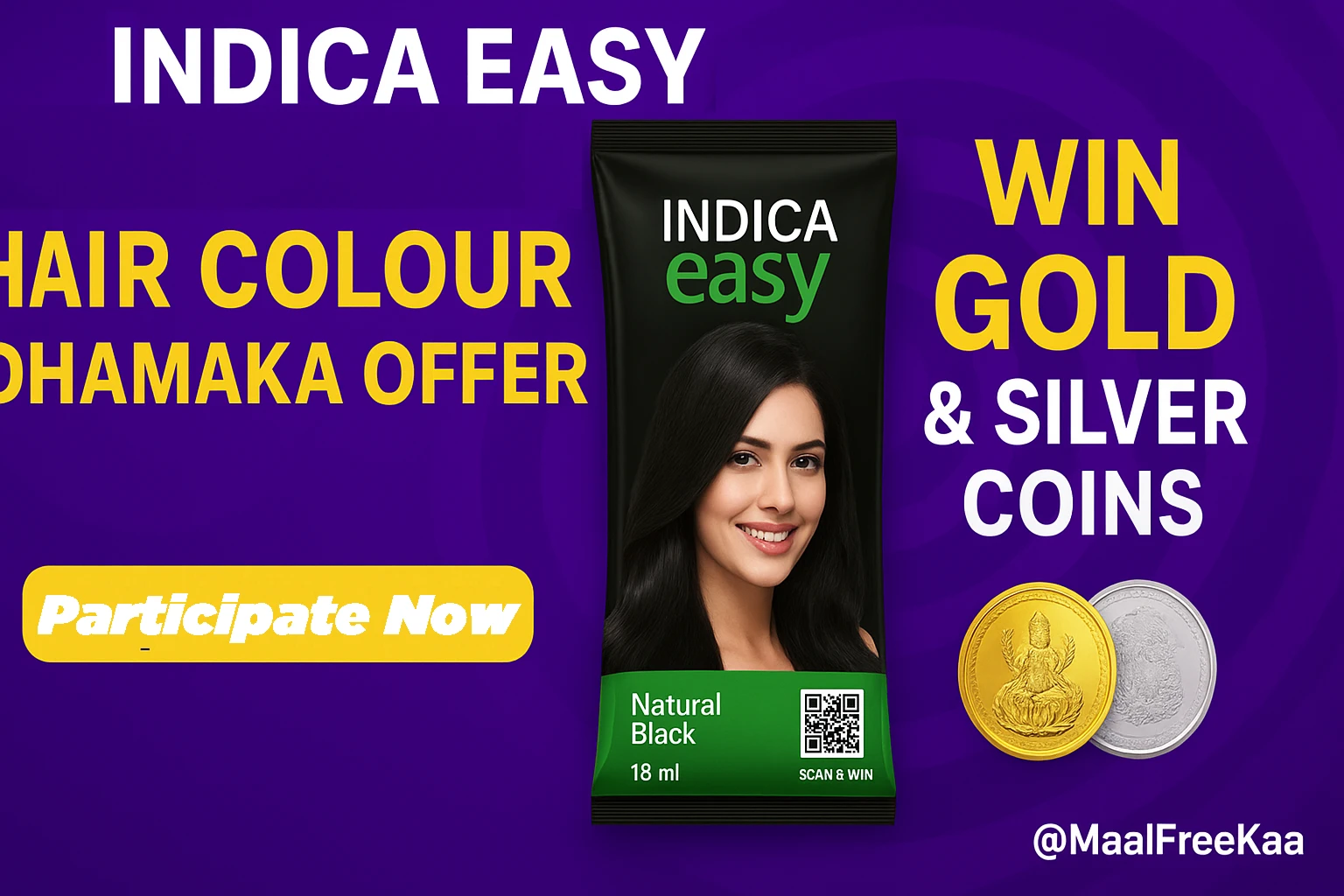 Indica Easy Hair Colour Dhamaka Offer 2025 – Win Gold & Silver Coins