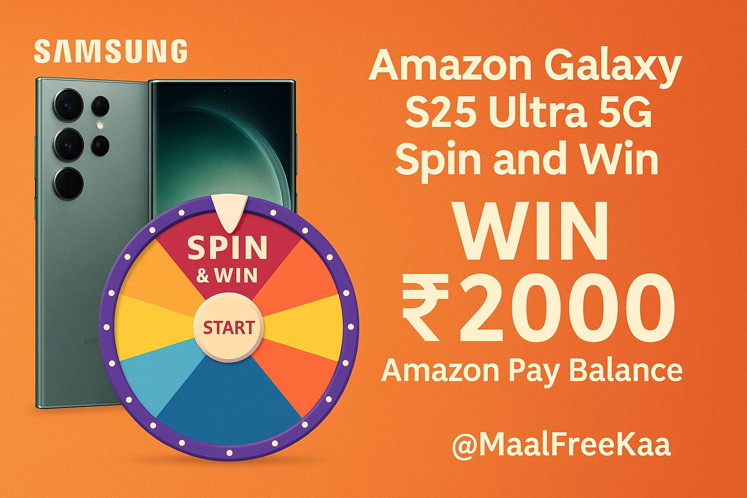 Samsung Galaxy S25 Ultra 5G Spin and Win Contest