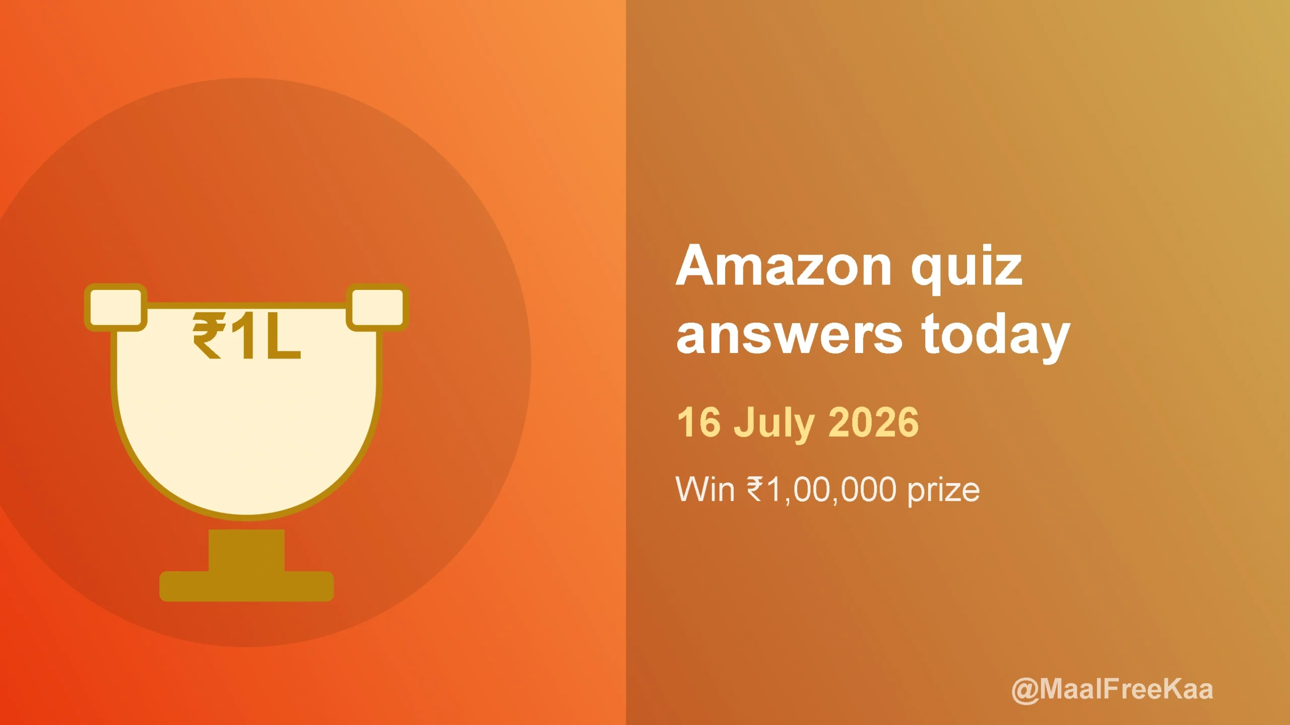 Amazon World Cup Trivia Quiz answers today, 16 July 2026 - win up to ₹1,00,00