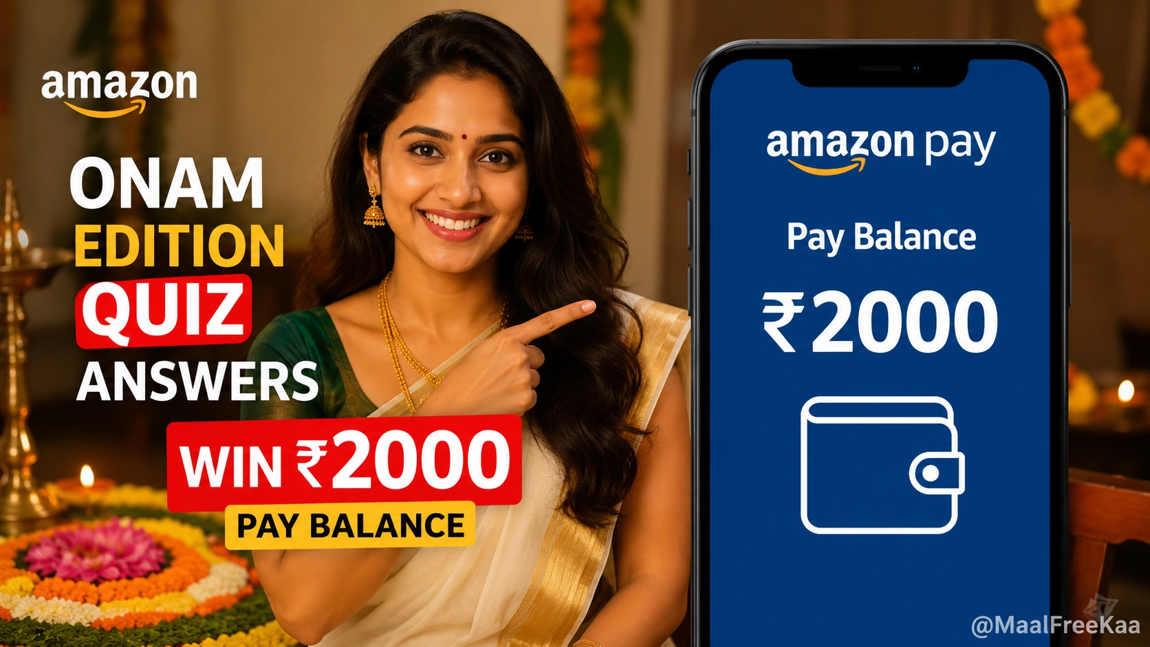 Amazon Onam Edition Quiz banner showing questions and ₹2000 reward proof verified by MaalFreeKaa