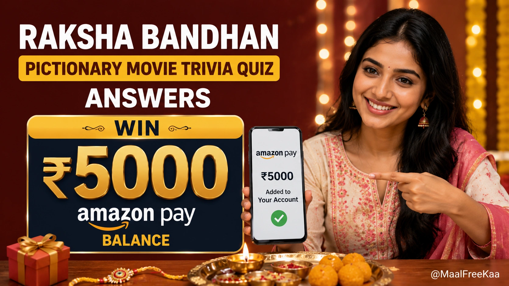 Raksha Bandhan Pictionary Movie Trivia Quiz answers banner showing ₹5,000 prize details and movie answers