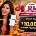 Amazon Great Indian Festival Pictionary Quiz Answers 2026 with โน10,000 Amazon Pay Balance prize
